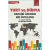 Yurt Ve Dünya Dergisi Üzerine Bir İnceleme