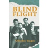 Blind Flight - İngilizce