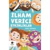 Çocuk Eğitimi İçin İlham Verici Etkinlikler