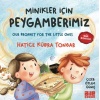 Minikler İçin Peygamberimiz