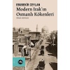 Modern Irakın Osmanlı Kökenleri