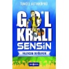 Yıldızın Doğuyor - Gol Kralı Sensin