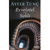 Evvelotel - Saklı