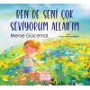 Ben De Seni Çok Seviyorum Allah’ım