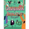 Canavarlar Ve Hayaletler Atlası