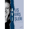 Alış Veriş İşleri