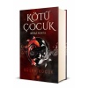 Kötü Çocuk 1 – Beyaz Nokta (Ciltli)