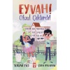 Eyvah Okul Çıldırdı