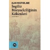 İngiliz Bireyselciliğinin Kökenleri