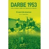 Darbe 1953 – Cıa Ve Modern Abd-İran İlişkilerinin Kökleri