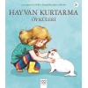 Hayvan Kurtarma Öyküleri