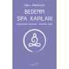 Bedenin Şifa Kapıları