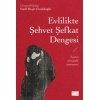 Evlilikte Şehvet Şefkat Dengesi