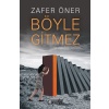 Böyle Gitmez