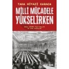 Milli Mücadele Yükselirken