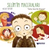 Selimi̇n Maceraları - Selim Sana Ne Diyeyim