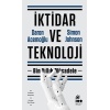 İktidar Ve Teknoloji