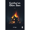 Cumhur’un Ölüm İlanı