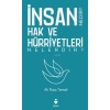 İnsan Hak Ve Hürriyetleri Nedir? Nelerdir?