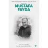 İslam Tarihçiliğine Adanan Altın Bir Ömür Prof. Dr. Mustafa Fayda