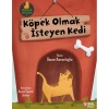 Köpek Olmak İsteyen Kedi