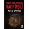 Sinoplu Marcion’un Kayıp İncili