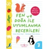 Fen Ve Doğa İle Uyumlanma Becerileri – Okul Öncesi Gelişim