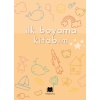 İlk Boyama Kitabım