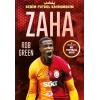 Zaha - Benim Futbol Kahramanım