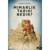 Mimarlık Tarihi Nedir?