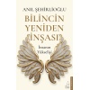 Bilincin Yeniden İnşası