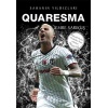 Quaresma - Sahanın Yıldızları