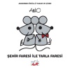 Şehir Faresi İle Tarla Faresi - Ciltli