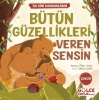 Bütün Güzellikleri Veren Sensin - İlk Dini Kavramlarım (Şükür)