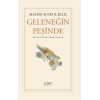 Geleneğin Peşinde