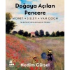 Doğaya Açılan Pencere