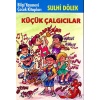 Küçük Çalgıcılar-Çocuk Klasikleri