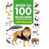 Hayvanlar - Benim İlk 100 Bilgilerim