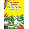 İlk Masal Kitabım - Çirkin Ördek Yavrusu