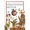 Yeraltından Notlar