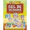 Gel De İnanma - Sağlıkta Doğru Bilinen Yanlışlar