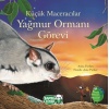 Küçük Maceracılar - Yağmur Ormanı Görevi