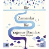 Bir Zamanlar Bir Yağmur Damlası