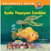 Suda Yaşayan Canlılar