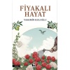 Fiyakalı Hayat