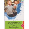 Eğitime Yeni Bakışlar -  1