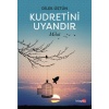 Kudretini Uyandır - Milat