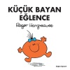 Küçük Bayan Eğlence