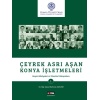 Çeyrek Asrı Aşan Konya İşletmeleri - Başarı Hikayeleri Ve Yönetim Yaklaşımları