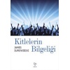 Kitlelerin Bilgeliği